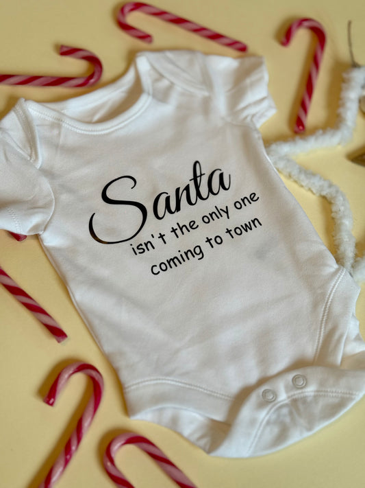 Bodysuit "Santa isn't the only one"